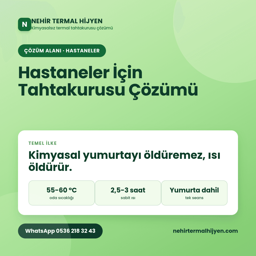 Hastaneler İçin Tahtakurusu Çözümü